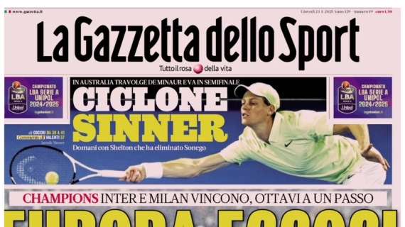 gazzetta-dello-sport:-“europa-eccoci:-vincono-inter-e-milan”