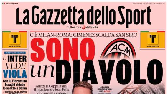 gazzetta-dello-sport-–-gimenez-scalda-san-siro:-“sono-un-diavolo”