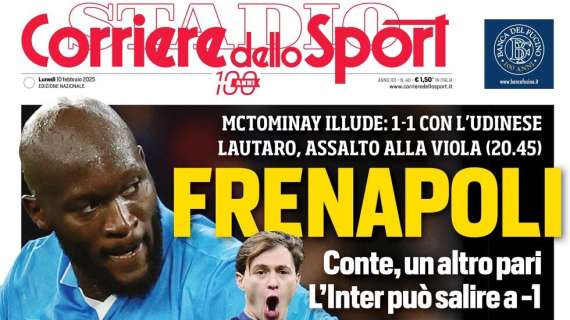 corriere-dello-sport:-“frenapoli-conte,-un-altro-pari.-l’inter-puo-andare-a-1”