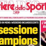 corriere-dello-sport:-“ossessione-champions,-weekend-incandescente”