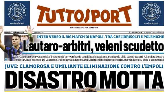 tuttosport:-“juve,-disastro-motta.-lautaro-arbitri,-veleni-scudetto”