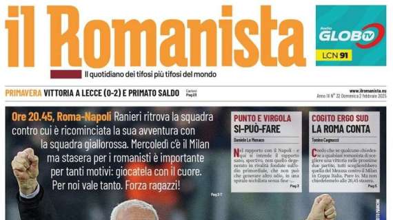 il-romanista:-“giro-del-mondo-in-80-giorni:-giocatela-col-cuore,-per-noi-vale-tanto!”