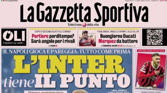 la-gazzetta-dello-sport:-“tutto-come-prima,-l’inter-tiene-il-punto”