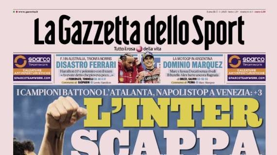 gazzetta:-“l’inter-scappa,-napoli-stop-a-venezia”